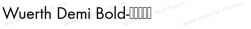 Wuerth Demi Bold字体转换